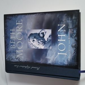 Beth Moore John 39 Days with the Beloved Disciple Hardcover Book